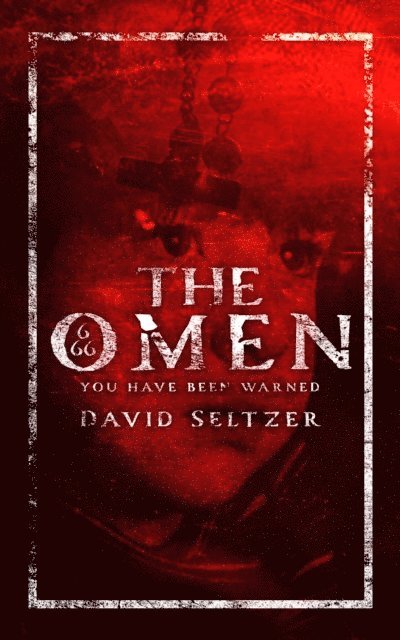 David Seltzer - Omen, E-bok