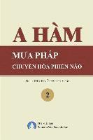 A Ham Mua Phap Chuyen Hoa Phien Nao Tap 2