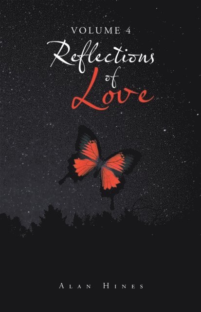 Alan Hines - Reflections of Love, E-bok