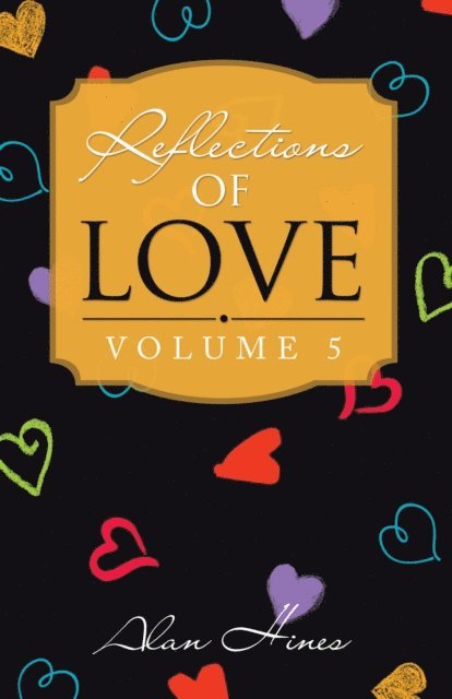 Alan Hines - Reflections of Love, E-bok