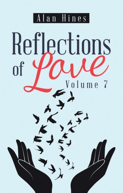 Alan Hines - Reflections of Love, E-bok