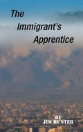 The Immigrant's Apprentice
