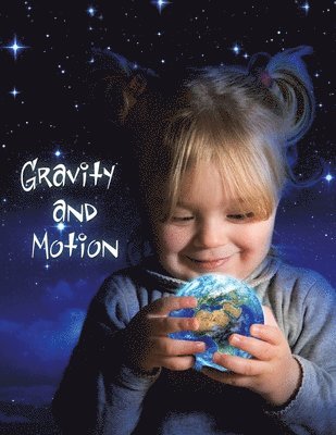 Optimum Vizhan - Gravity and Motion, Häftad. Tillgänglighet: Lägg i varukorg