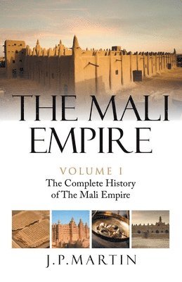 J P Martin - Mali Empire, Häftad. Tillgänglighet: Lägg i varukorg