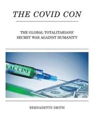 Bernadette Smith - Covid Con, Häftad. Tillgänglighet: Lägg i varukorg