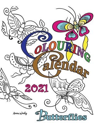 Anna Winky - Colouring Calendar 2021 Butterflies, Häftad