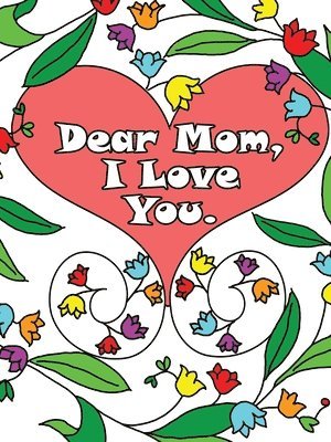 Anna Winky - Dear Mom, I Love You, Häftad