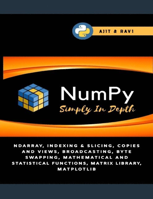 Ajit Singh - Numpy Simply In Depth, E-bok