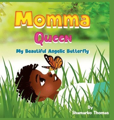 Shamarko Thomas, LLC The Savvy Sisters - Momma Queen, Inbunden