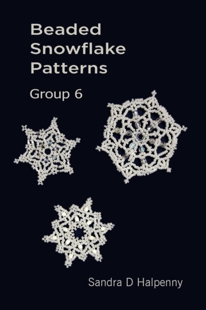 Sandra D Halpenny - Beaded Snowflake Patterns - Group 6, E-bok