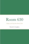 Room 630 Knights of the Day Room Round Table