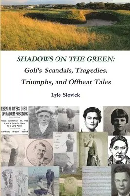 Lyle Slovick - Shadows on the Green, Häftad. Tillgänglighet: Lägg i varukorg
