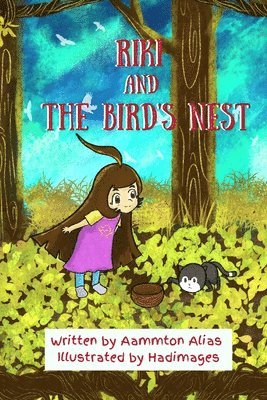 Aammton Alias, Erica Aammton - Riki and the Bird's Nest, Häftad