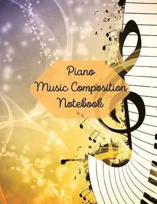 Iris Lorry Harrlez - Piano Music Composition Notebook, Häftad. Tillgänglighet: Tillfälligt slut