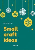 Small craft ideas