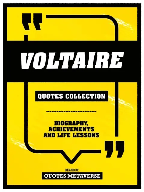 Quotes Metaverse - Voltaire - Quotes Collection: Biography, Achievements And Life Lessons, E-bok. Tillgänglighet: Lägg i varukorg