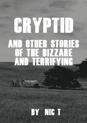 Nic T, Kerry Trewartha, David Godkin - Cryptid, Häftad. Tillgänglighet: Lägg i varukorg