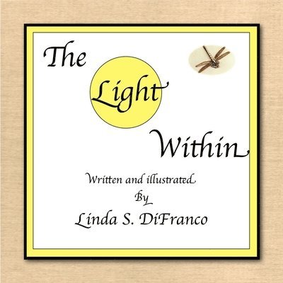 Linda S Difranco - Light Within, Häftad. Tillgänglighet: Lägg i varukorg