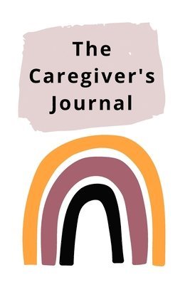 LLC Tklovespk - Caregiver's Journal, Häftad. Tillgänglighet: Lägg i varukorg