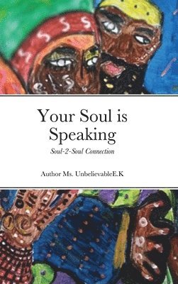 Etosha Kemp - Your Soul is Speaking, Inbunden