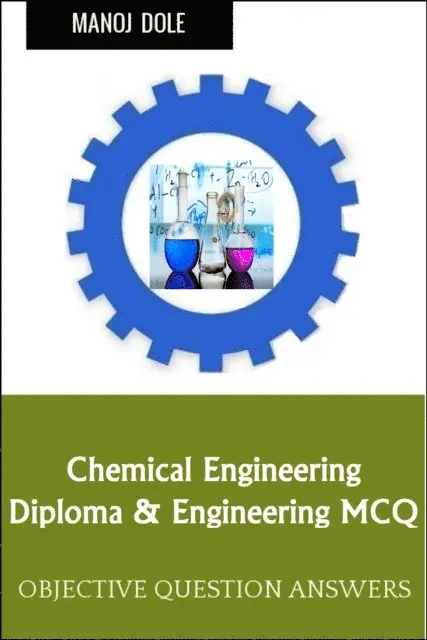 Manoj Dole - Chemical Engineering Diploma Engineering, E-bok. Tillgänglighet: Lägg i varukorg