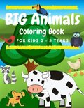 BIG Animals Coloring Book for Kids 2 - 5 years