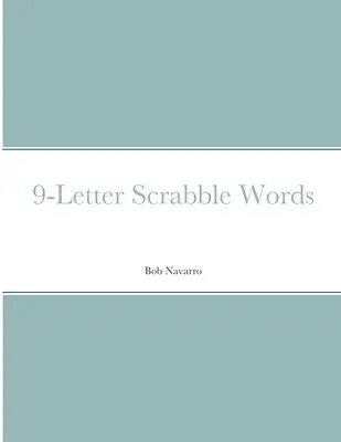 Bob Navarro, Espy Navarro - 9-Letter Scrabble Words, Häftad. Tillgänglighet: Lägg i varukorg