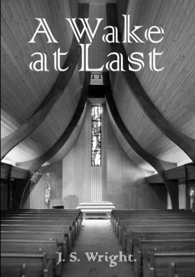 Julian Wright - Wake at Last, Häftad