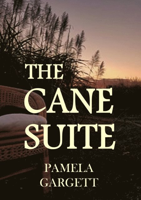 Pamela Gargett - Cane Suite, E-bok
