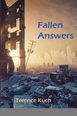 Terence Kuch - Fallen Answers, Häftad. Tillgänglighet: Lägg i varukorg