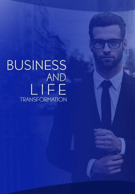 God - Business and Life Transformation, E-bok