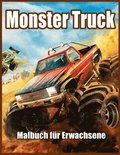 Monster Truck Malbuch fur Erwachsene