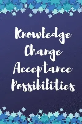 Nicole Foran Mercado - Knowledge, Change, Acceptance, Possibilities Notebook, Häftad. Tillgänglighet: Lägg i varukorg