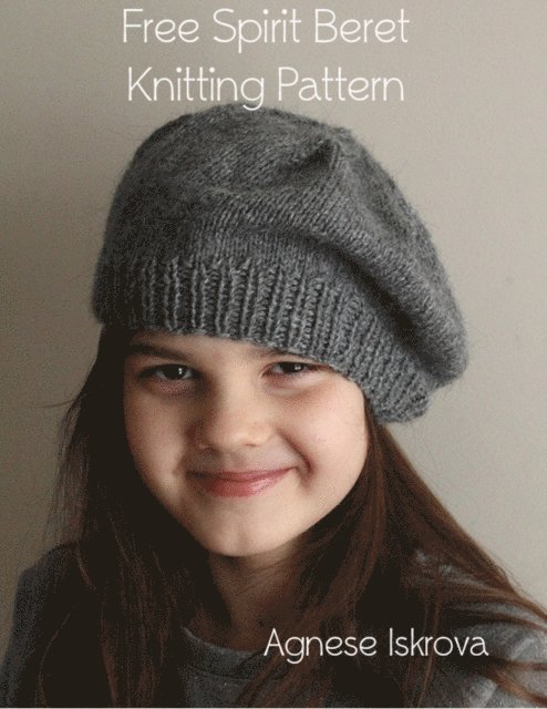 Agnese Iskrova - Free Spirit Beret Knitting Pattern, E-bok. Tillgänglighet: Lägg i varukorg