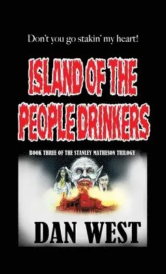 Dan West - Island of the People Drinkers, Häftad. Tillgänglighet: Lägg i varukorg