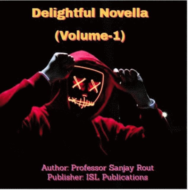 Professor Sanjay Rout - Delightful Novella (Volume-1), E-bok. Tillgänglighet: Lägg i varukorg