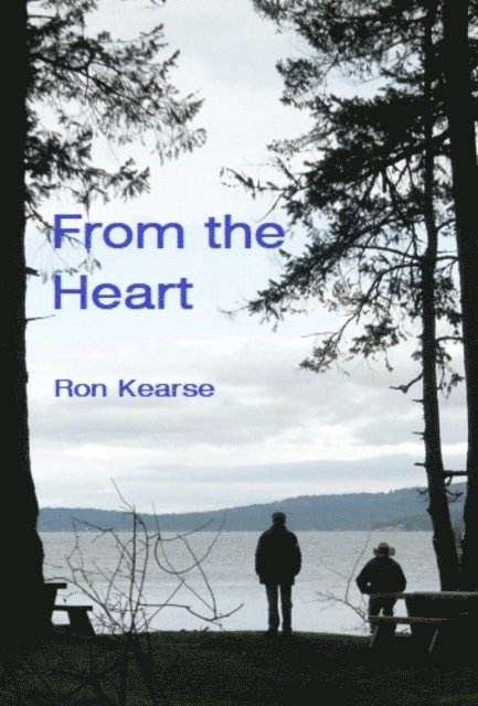 Ron Kearse - From the Heart, E-bok