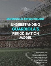 Modern Periodisation - Tactical Periodization v Microciclo-Estructurado