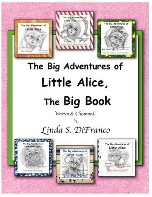 Linda S Difranco - Big Adventures of Little Alice, The Big Book, Häftad. Tillgänglighet: Tillfälligt slut