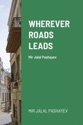 Wherever roads leads