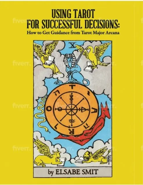 Elsabe Smit - Using Tarot for Successful Decisions: How to Get Guidance from Tarot Major Arcana, E-bok. Tillgänglighet: Lägg i varukorg