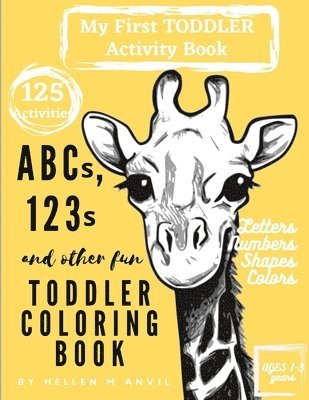 Hellen M Anvil - ABCs, 123s and other fun Toddler Coloring Book, Häftad. Tillgänglighet: Lägg i varukorg