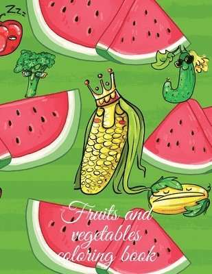 Fruits and vegetables coloring book