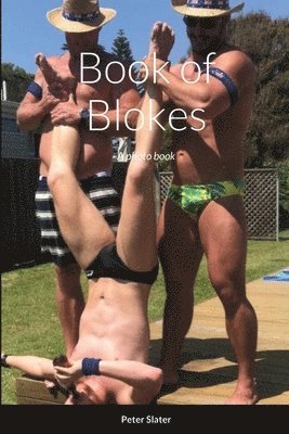Peter Slater - Book of Blokes, Häftad. Tillgänglighet: Lägg i varukorg