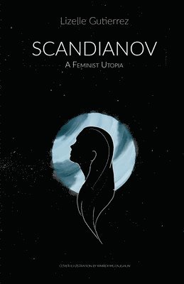 Lizelle Gutierrez, Katie Francis - Scandianov, Häftad. Tillgänglighet: Tillfälligt slut