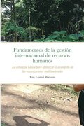 Fundamentos de la gestin internacional de recursos humanos