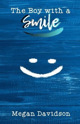 Megan Davidson, Donna Simons - Boy with a Smile, Häftad