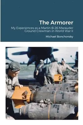 Michael Bonchonsky - Armorer, Häftad. Tillgänglighet: Lägg i varukorg