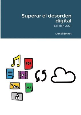 Lionel Bolnet - Superar el desorden digital, Häftad. Tillgänglighet: Lägg i varukorg