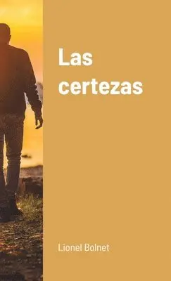 Lionel Bolnet - certezas, Häftad. Tillgänglighet: Lägg i varukorg